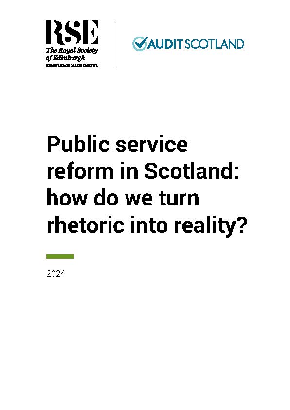 View Public service reform in Scotland: how do we turn rhetoric into reality?