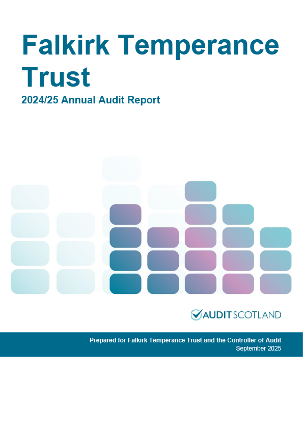 Publication cover: Falkirk Temperance Trust annual audit 2024/25