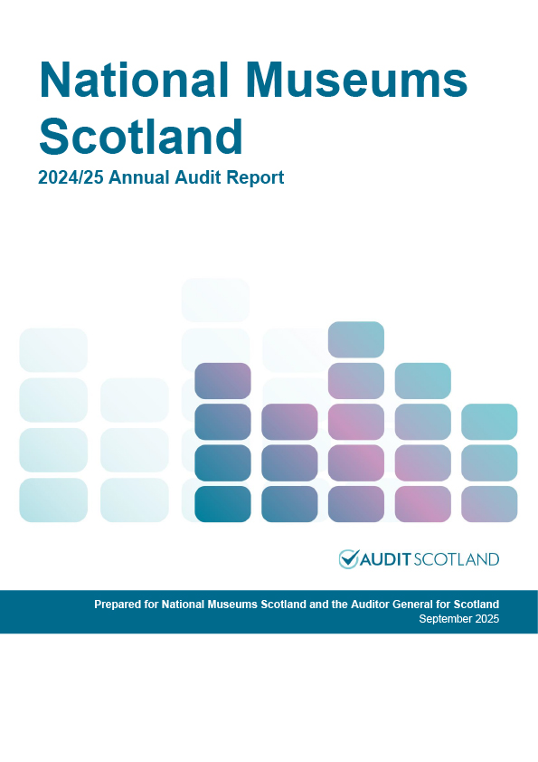 Publication cover: National Museum Scotland annual audit 2024/25