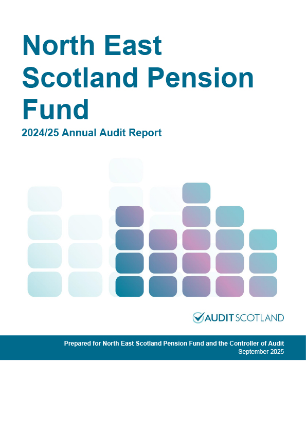 Publication cover: North East Scotland Pension Fund annual audit 2024/25