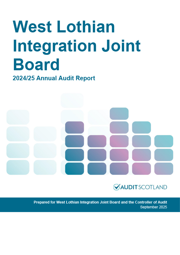 Publication cover: West Lothian Integration Joint Board annual audit 2024/25