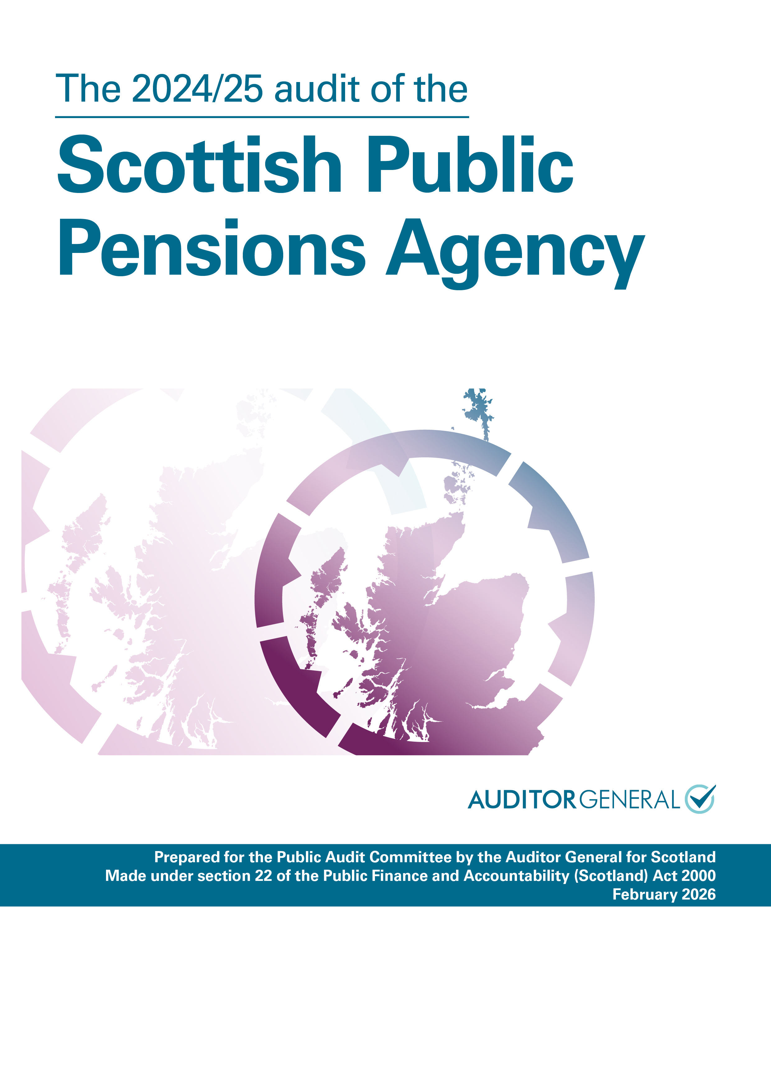 View The 2024/25 audit of the Scottish Public Pensions Agency