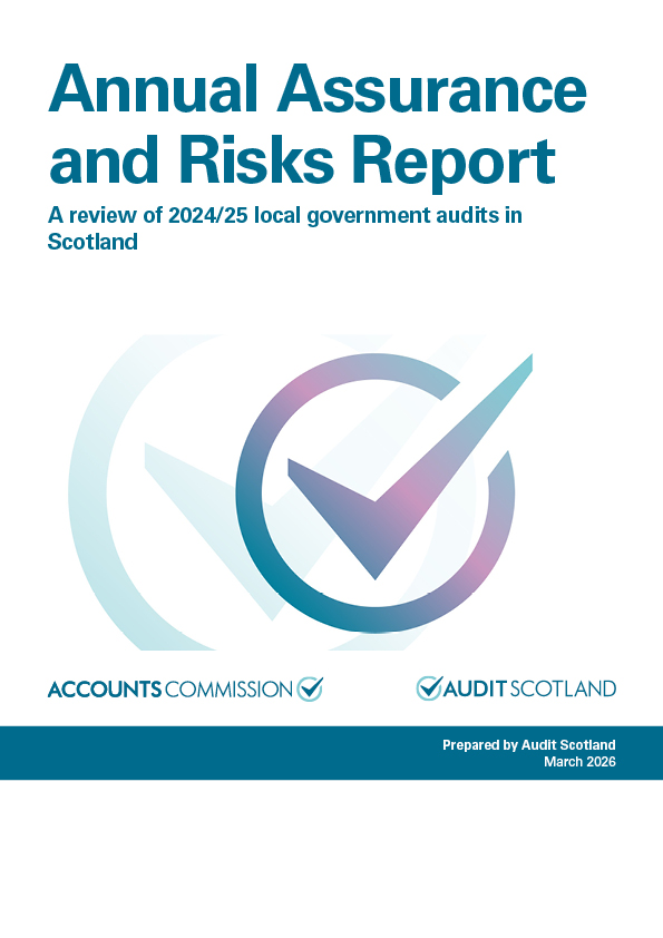View Annual Assurance and Risks Report: A review of 2024/25 local government audits in Scotland