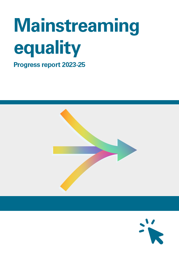 View Mainstreaming equality: Progress report 2023-25