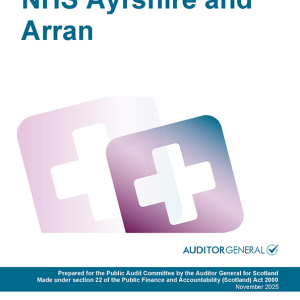 The 2024/25 audit of NHS Ayrshire and Arran