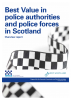 Best Value in police authorities and police forces in Scotland