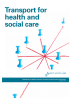 Transport for health and social care