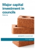 Major capital investment in councils: follow-up