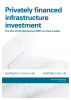 Privately financed infrastructure investment: The Non-Profit Distributing (NPD) and hub models