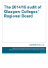 The 2014/15 audit of Glasgow Colleges' Regional Board